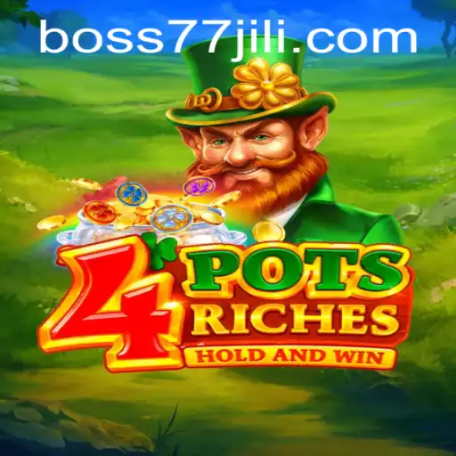 Exploring the Exciting World of 4potsriches and BOSS77